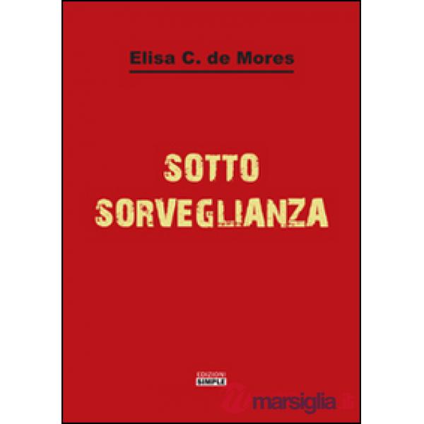 Sotto sorveglianza