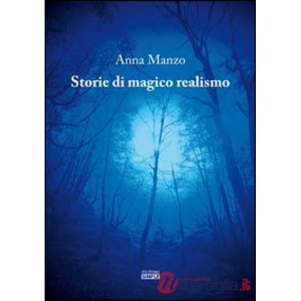 Storie di magico realismo
