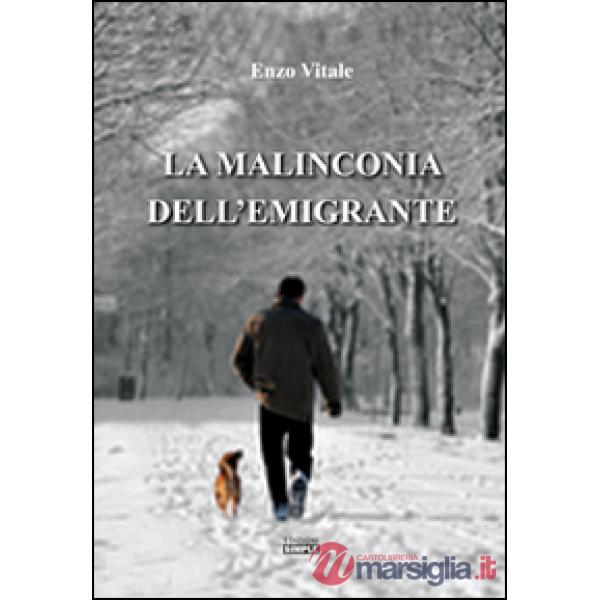 Malinconia dell'emigrante (La)
