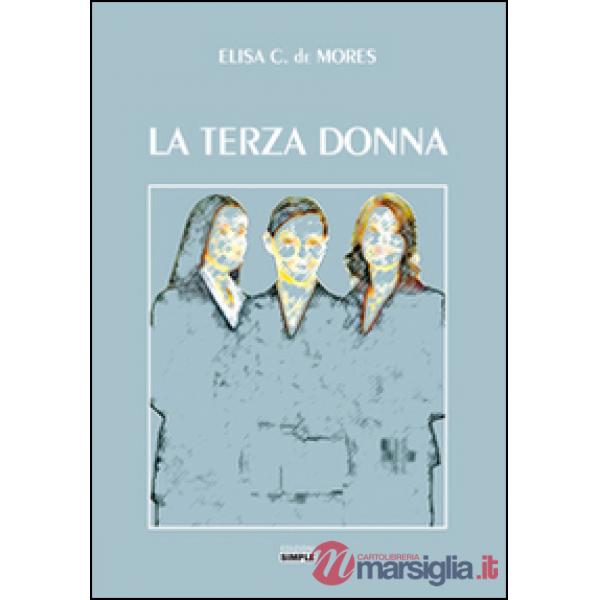 Terza donna (La)