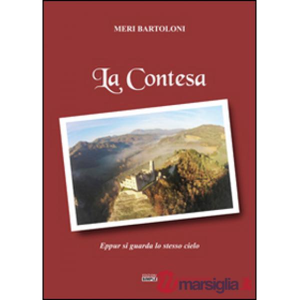 Contessa. Eppur si guarda lo stesso cielo (La)