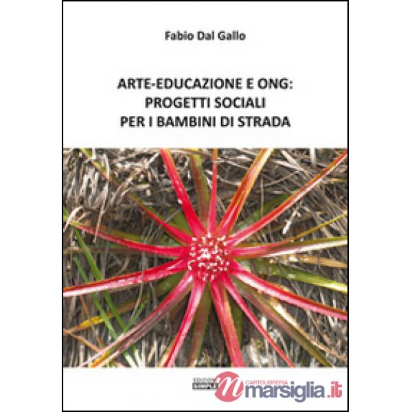 Arte-Educazione e Ong: progetti sociali per i bambini di strada
