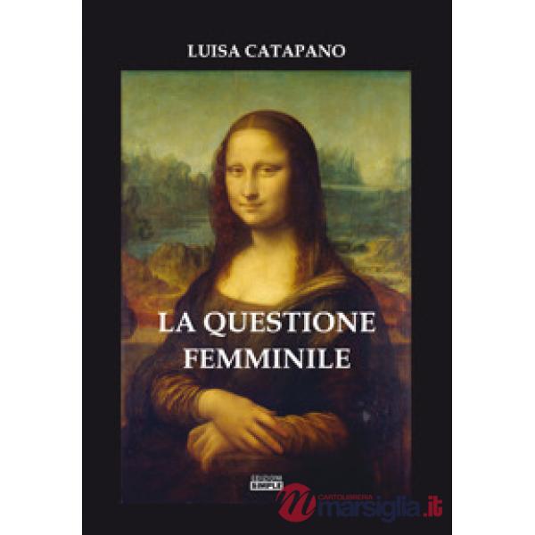 Questione femminile (La)