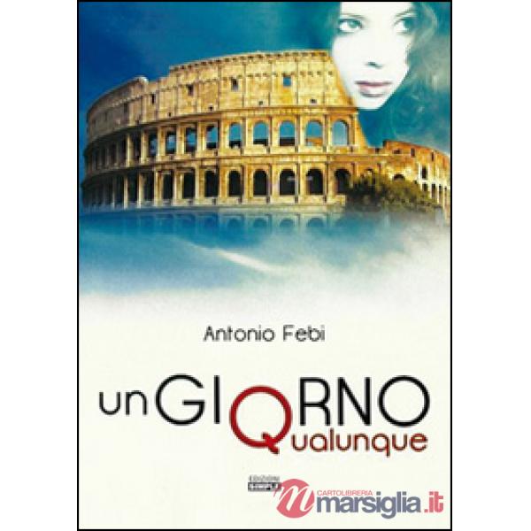 Giorno qualunque (Un)