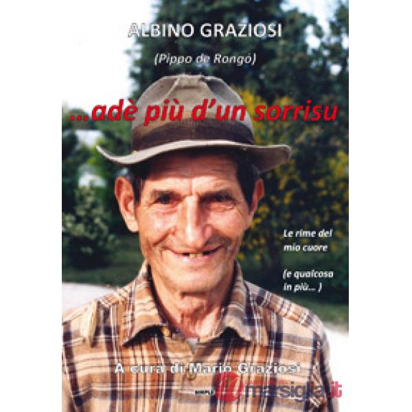 ... adè più d'un sorrisu. Le rime del mio cuore (e qualcosa in più...)