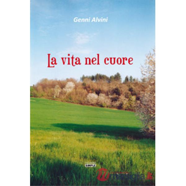 Vita nel cuore (La)