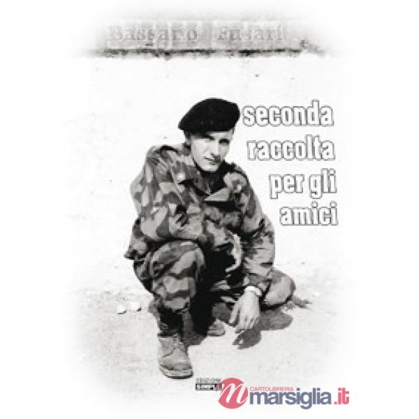 Seconda raccolta per gli amici