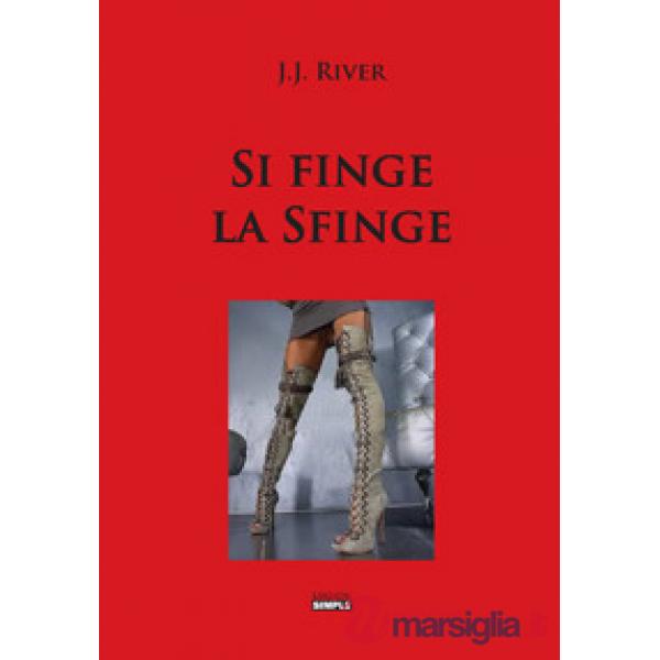Si finge la sfinge