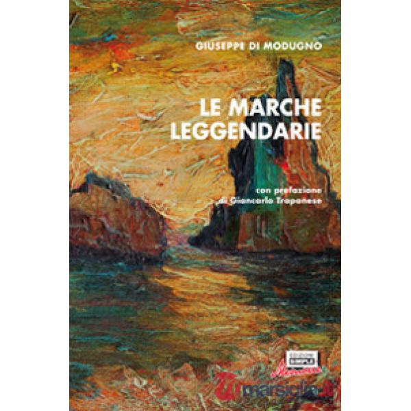 Marche leggendarie (Le)