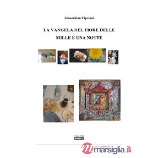 Vangela del fiore delle mille e una notte (La)