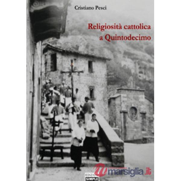 Religiosità cattolica a Quintodecimo