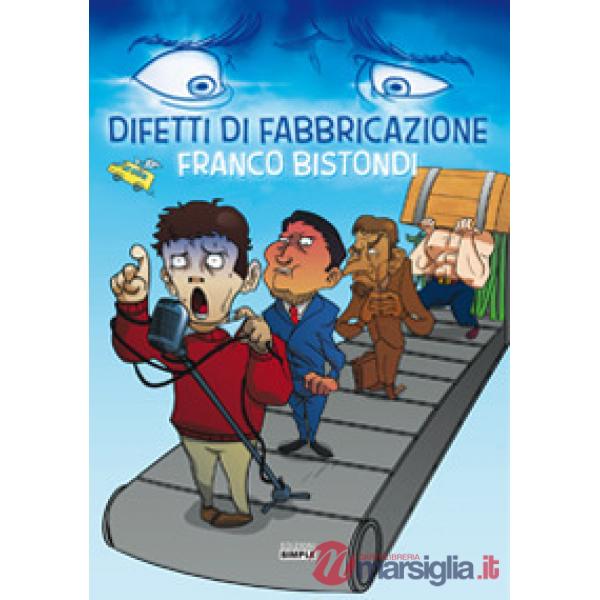 Difetti di fabbricazione