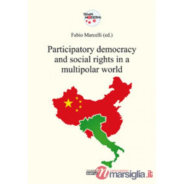 Participatory democracy and social rights in a multipolar world