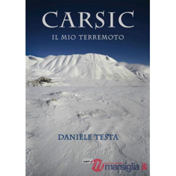 Carsic. Il mio terremoto