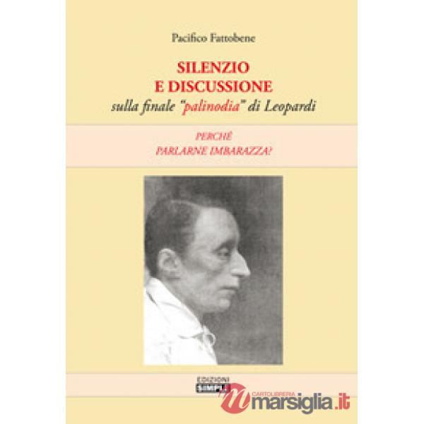 Silenzio e discussione sulla finale «palinodia» di Leopardi. Perché parlarne imbarazza?