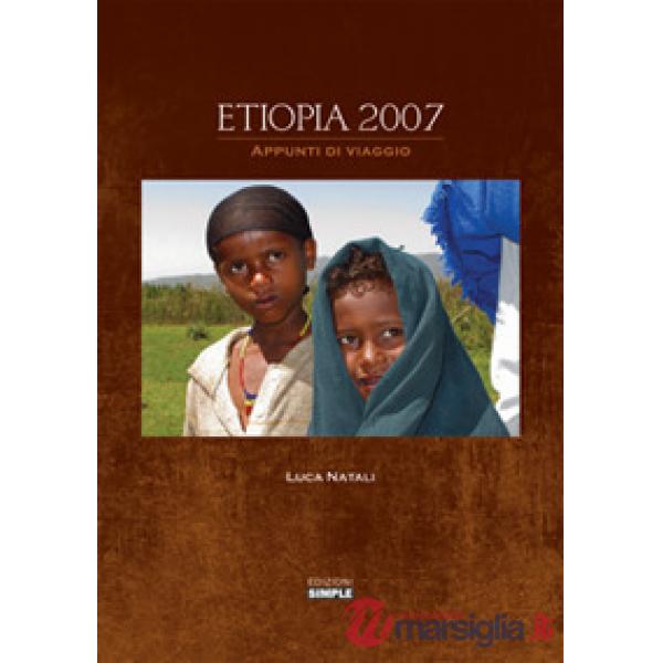 Etiopia 2007. Appunti di viaggio