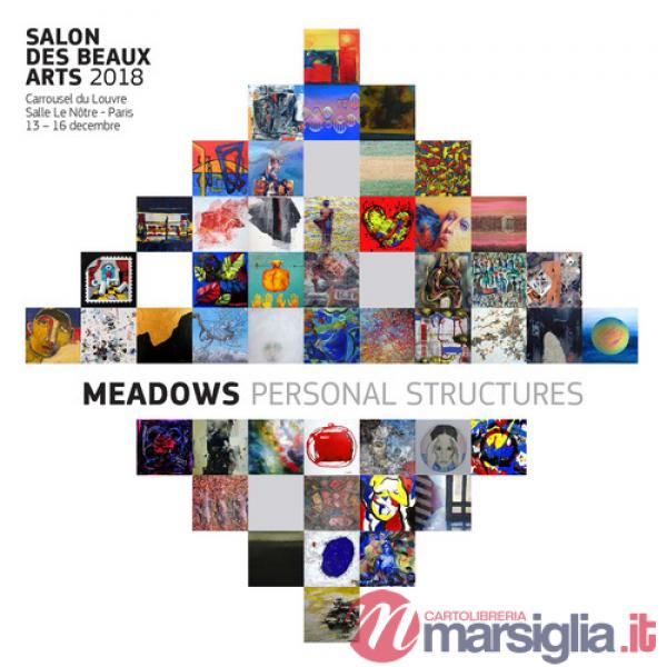 Meadows personal structures. Art, space, time, existence