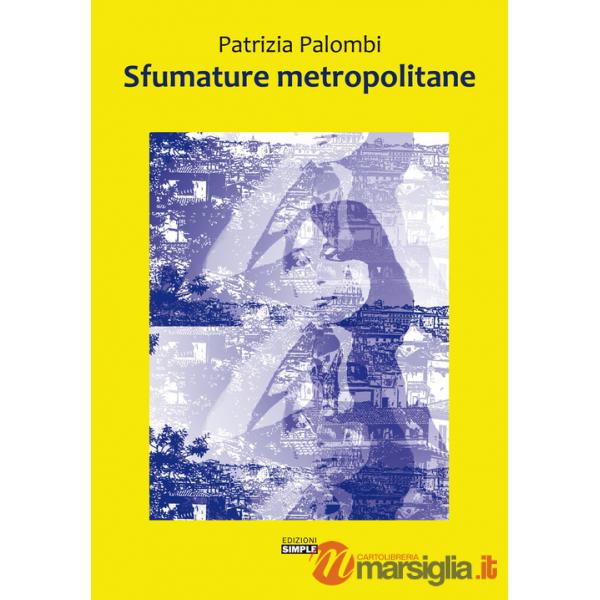 Sfumature metropolitane