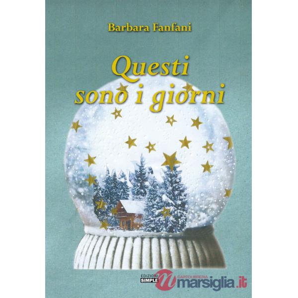 Questi sono i giorni