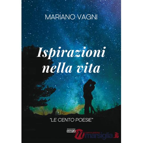 Ispirazioni nella vita. «Le cento poesie»