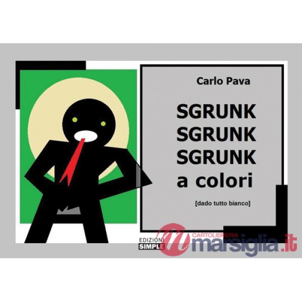 Sgrunk sgrunk sgrunk a colori (dado tutto bianco)
