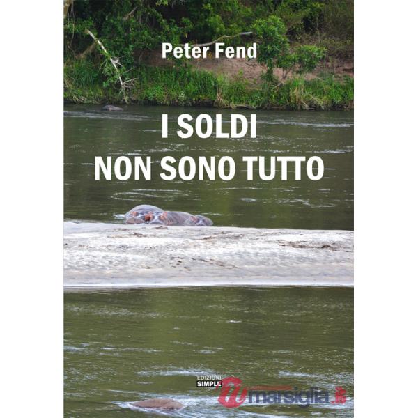 Soldi non sono tutto (I)