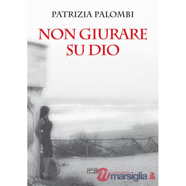 Non giurare su Dio