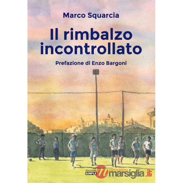 Rimbalzo incontrollato (Il)