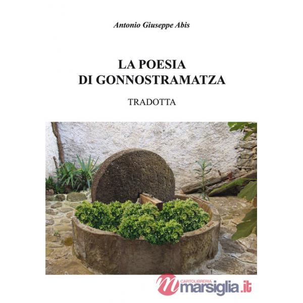 Poesia di Gonnostramatza tradotta (La)