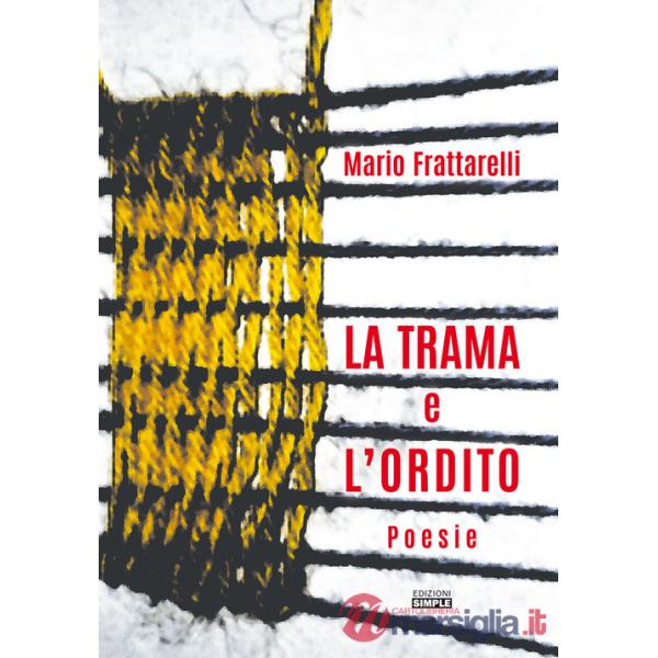 Trama e l'ordito (La)