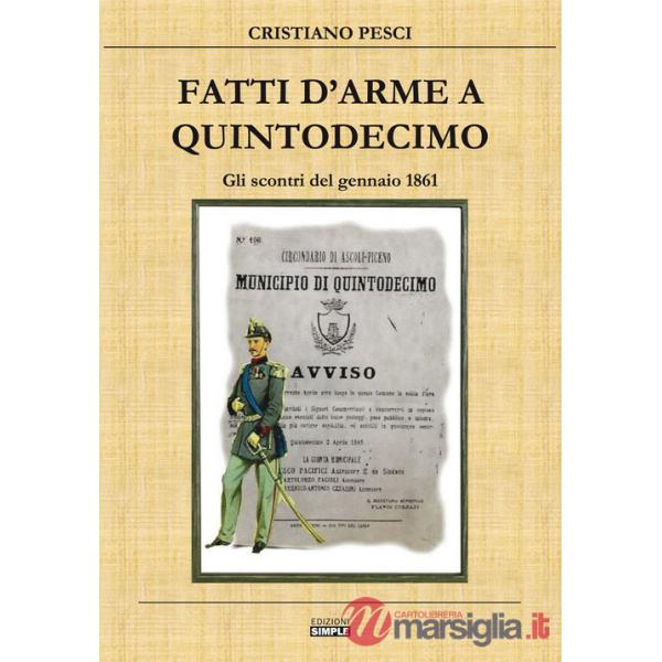 Fatti d'arme a Quintodecimo. Gli scontri del gennaio 1861