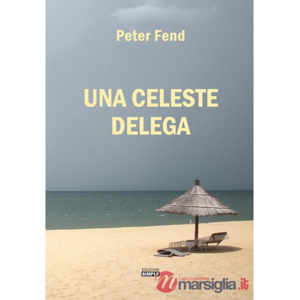Celeste delega (Una)