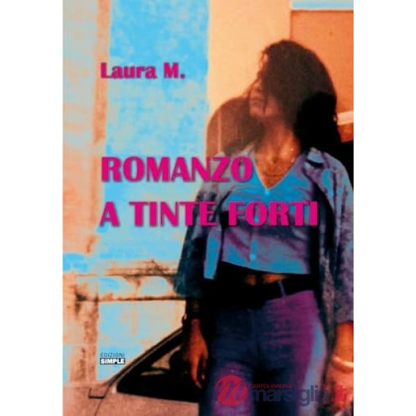 Romanzo a tinte forti