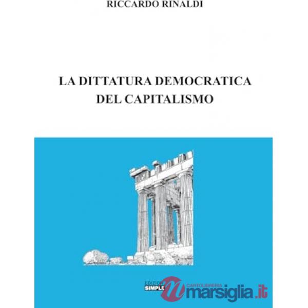 Dittatura democratica del capitalismo (La)