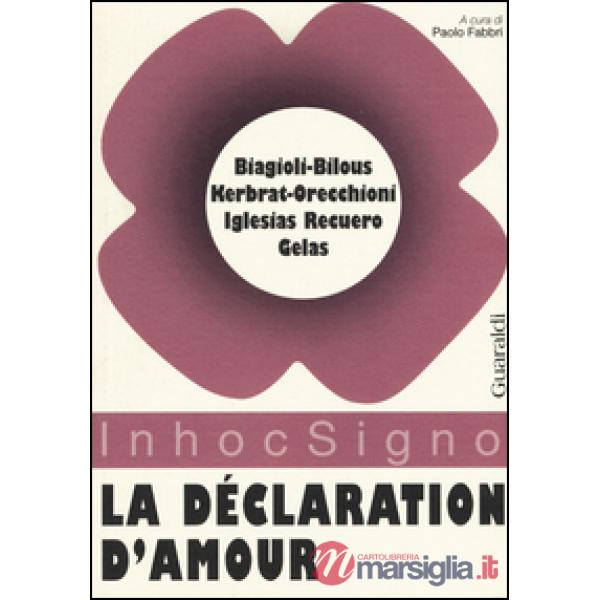 La déclaration d'amour