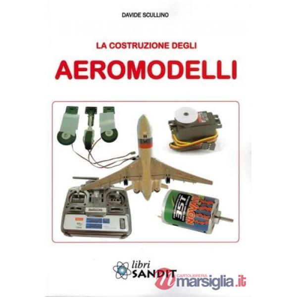 La costruzione degli aeromodelli