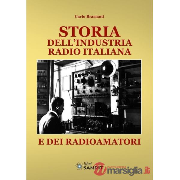 Storia dell'industria radio italiana e dei radioamatori