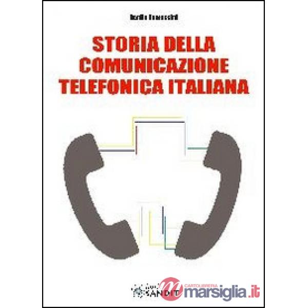 Storia della comunicazione telefonica italiana