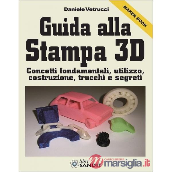 Guida alla stampa 3D