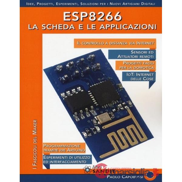 ESP8266. La scheda e le applicazioni