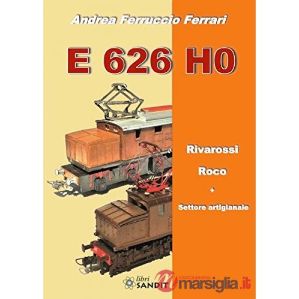 E 626 H0. Rivarossi, Roco, settore artigianale