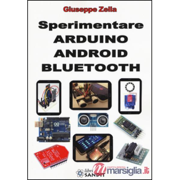 Sperimentare Arduino Android Bluetooth