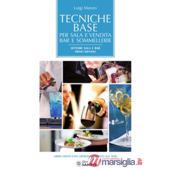 TECNICHE BASE PER SALA E VENDITA BAR E SOMMELLERIE