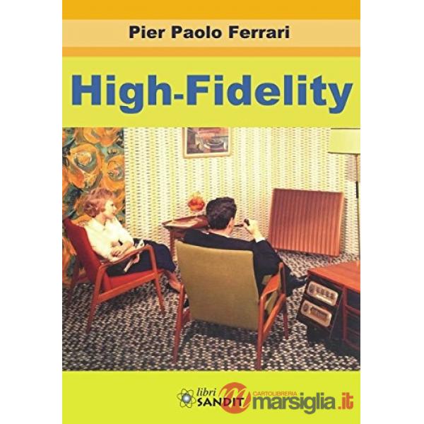 High-fidelity