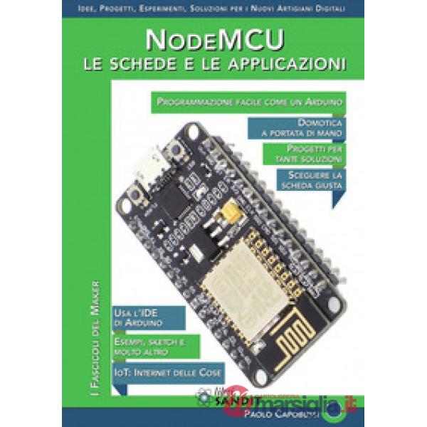 NodeMCU. Le schede e le applicazioni