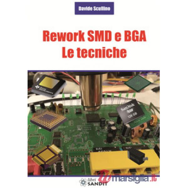 Rework SMD e BGA. Le tecniche