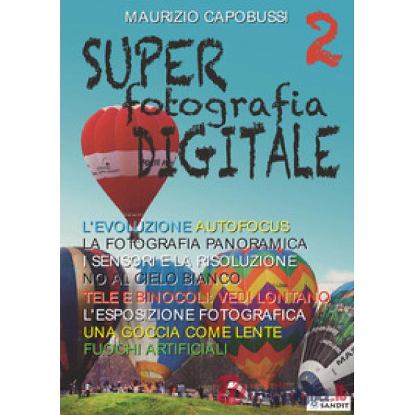 Super fotografia digitale