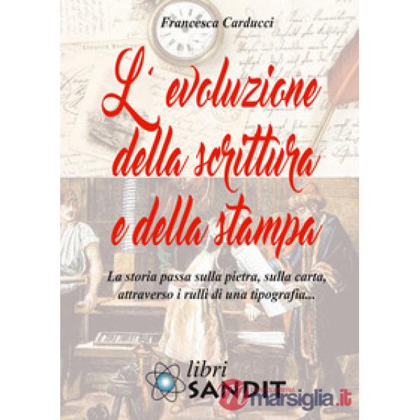 L'evoluzione della scrittura e della stampa