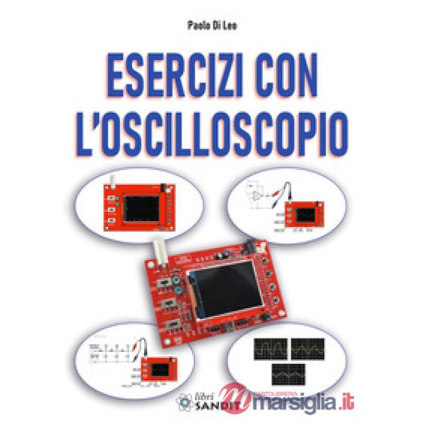 Esercizi con l'oscilloscopio