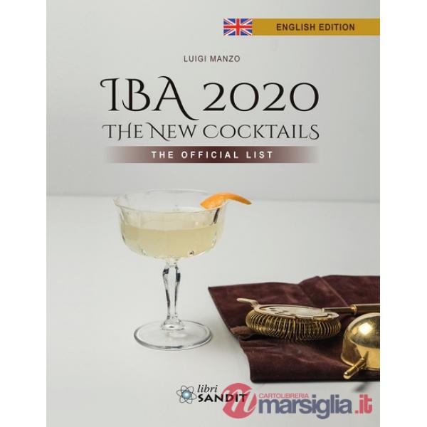 IBA 2020. The New Cocktails. The Official List